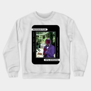 Professor Plum Crewneck Sweatshirt